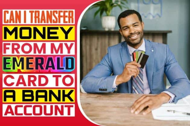 can-i-transfer-money-from-my-emerald-card-to-a-bank-account