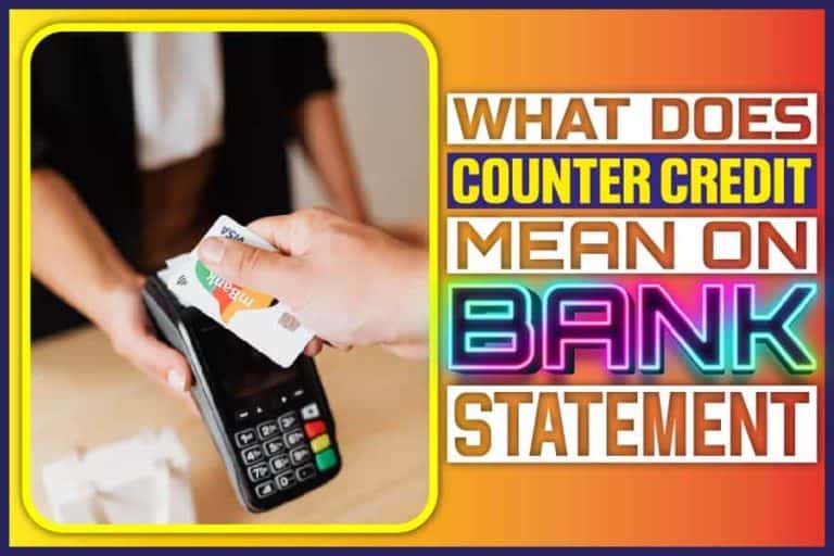 what-does-counter-credit-mean-on-bank-statement