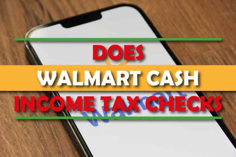 How Does Walmart Cash Tax Checks